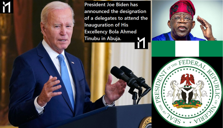 Joe Biden has announced the designation of a delegates to attend the Inauguration of His Excellency Bola Ahmed Tinubu in Abuja.